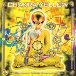 Buy Chakra Yellow: A Psychedelic Trance Compilation Vol. 4