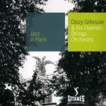 Buy Dizzie Gillespie & His Operatic Strings Orchestra