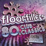 Buy Floorfillers 80S Club Classics CD2