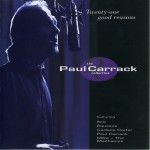 Buy Twenty-One Good Reasons - The Paul Carrack Collection