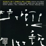 Buy Interplay For 2 Trumpets And 2 Tenors (With Idrees Sulieman & Webster Young) (Reissued 2006)