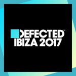 Buy Defected Ibiza 2017