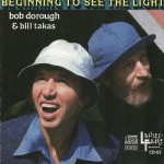 Buy Beginning To See The Light (With Bill Takas) (Reissued 2000)