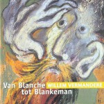 Buy Van Blanche Tot Blankeman