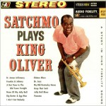 Buy Satchmo Plays King Oliver (Vinyl)