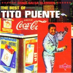 Buy The Best Of Tito Puente - Fania Salsa Classics CD1