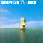 Buy Ekseption Plays Bach