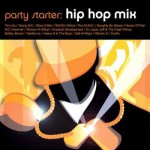 Buy Party Starter Hip Hop Mix