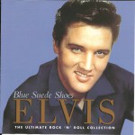 Buy Blue Suede Shoes: The Ultimate Rock 'n' Roll Collection