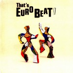 Buy That's Eurobeat Vol. 7