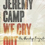 Buy We Cry Out: The Worship Project