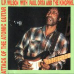 Buy Attack Of The Atomic Guitar (With Paul Orta & The Kingpins)