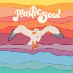 Buy Plastic Soul (CDS)