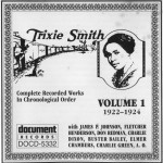 Purchase Trixie Smith Trixie Smith Vol. 1 (1922-1924)