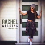 Purchase Rachel Wiggins A Hundred Places