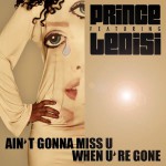 Buy Ain't Gonna Miss U When Ur Gone (CDS)