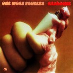 Buy One More Squeeze (Vinyl)