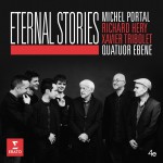 Buy Eternal Stories (Feat. Xavier Tribolet, Michel Portal & Richard Hery)