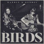 Buy Birds (With Kendel Carson) (EP)