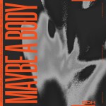 Buy Maybe A Body (EP)