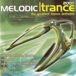 Buy Melodic Trance 2007 CD1