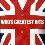 Buy Who's Greatest Hits (Reissued 1990)
