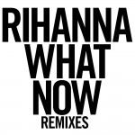 Buy What Now (Remixes)