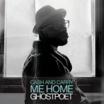 Purchase Ghostpoet Cash And Carry Me Home (EP)