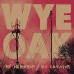 Buy My Neighbor / My Creator (EP)