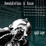Buy Downfall Of Gaia & Kazan