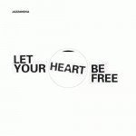 Buy Let Your Heart Be Free (VLS)