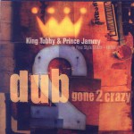 Buy Dub Gone 2 Crazy (With Prince Jammy)