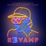 Buy Revamp: The Songs Of Elton John & Bernie Taupin