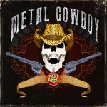 Buy Metal Cowboy Reloaded (Remixed And Remastered)