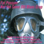 Buy Fat Possum - Not The Same Old Blues Crap