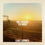 Buy No Horse To Ride (CDS)