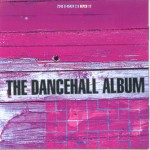 Buy The Dancehall Album (Live)
