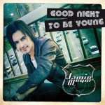 Buy Good Night To Be Young