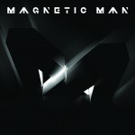 Buy Magnetic Man (Deluxe Edition) CD1