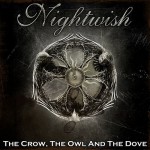 Buy The Crow, The Owl And The Dove (CDS)