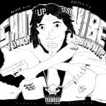 Buy Shut Up & Vibe Vol. 1