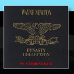 Buy The Wayne Newton Dynasty Collection #5: Current Hits