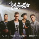 Buy Burn The Bright Lights (CDS)