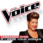 Purchase Tessanne Chin If I Were Your Woman (The Voice Performance)