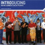 Buy Introducing Wayne Gorbea's Salsa Picante