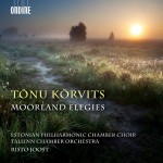 Buy Moorland Elegies - Estonian Philharmonic Chamber Choir, Tallinn Chamber Orchestra, Risto Joost