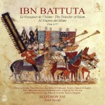 Buy Ibn Battuta: Le Voyaguer D L'islam (The Traveler Of Islam), 1304-1377 CD1