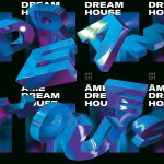 Buy Dream House Remixes Part III