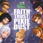 Buy Disney Fairies: Faith, Trust And Pixie Dust