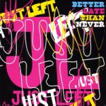 Buy Better Late Than Never